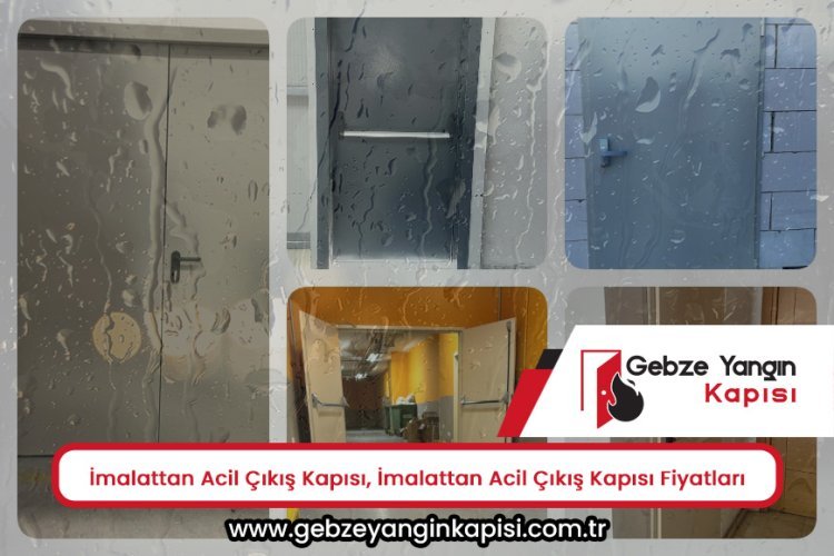 Hereke İmalattan Acil Çıkış Kapısı